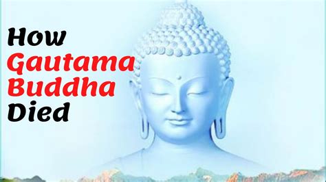 siddhartha gautama born and died
